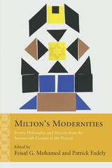 cover of Milton's Modernities: Poetry, Philosophy, and History from the Seventeenth Century to the Present