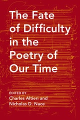 cover of The Fate of Difficulty in the Poetry of Our Time