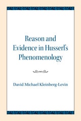 cover of Reason and Evidence in Husserl's Phenomenology