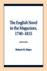 cover of The English Novel in the Magazines, 1740-1815