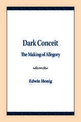 cover of Dark Conceit: The Making of Allegory