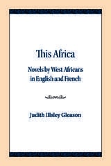 cover of This Africa: Novels by West Africans in English and French