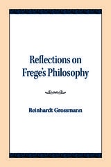 cover of Reflections on Frege's Philosophy