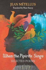 cover of When the Pipirite Sings: Selected Poems