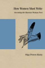 cover of How Women Must Write: Inventing the Russian Woman Poet