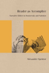 cover of Reader as Accomplice: Narrative Ethics in Dostoevsky and Nabokov