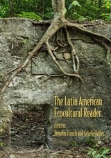 cover of The Latin American Ecocultural Reader
