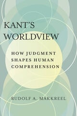 cover of Kant's Worldview: How Judgment Shapes Human Comprehension