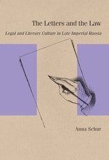 cover of The Letters and the Law: Legal and Literary Culture in Late Imperial Russia