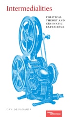 cover of Intermedialities: Political Theory and Cinematic Experience