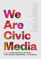 cover of We Are Civic Media