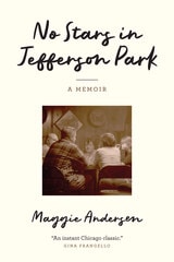 cover of No Stars in Jefferson Park: A Memoir