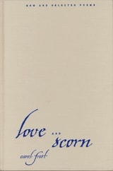 cover of Love and Scorn: New and Selected Poems