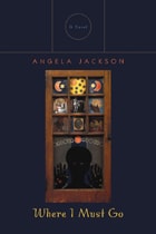 cover of Where I Must Go: A Novel