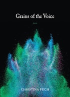 cover of Grains of the Voice: Poems