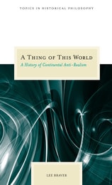 cover of A Thing of This World: A History of Continental Anti-Realism