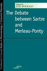 cover of The Debate Between Sartre and Merleau-Ponty