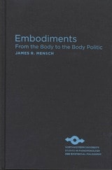 cover of Embodiments: From the Body to the Body Politic