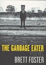 cover of The Garbage Eater: Poems