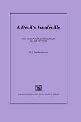 cover of A Devil's Vaudeville: The Demonic in Dostoevsky's Major Fiction