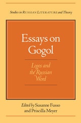 cover of Essays on Gogol: Logos and the Russian Word