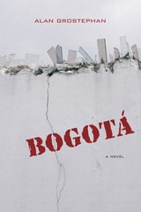 cover of Bogotá: A Novel