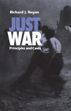 cover of Just War: Principles and Cases