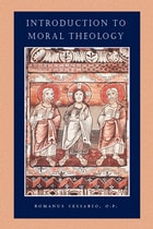 cover of Introduction to Moral Theology (Catholic Moral Thought, Volume 1)