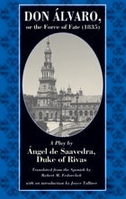 cover of Don Álvaro, or, The Force of Fate