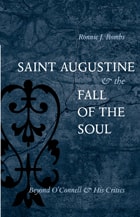 cover of Saint Augustine and the Fall of the Soul: Beyond O'Connell & His Critics
