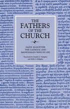 cover of The Catholic and Manichaean Ways of Life 