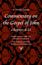 cover of Commentary on the Gospel of John, Chapters 6-12