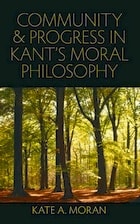 cover of Community and Progress in Kant's Moral Philosophy