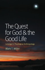 cover of The Quest for God and the Good Life