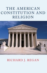 cover of The American Constitution and Religion