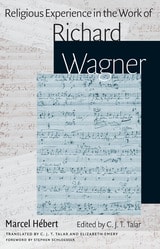 cover of Religious Experience in the Work of Richard Wagner