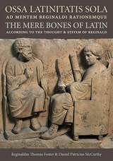 cover of Ossa Latinitatis Sola Ad Mentem Reginaldi Rationemque