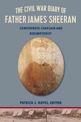 cover of The Civil War Diary of Rev. James Sheeran, C.Ss.R.
