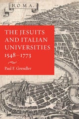cover of The Jesuits and Italian Universities, 1548-1773