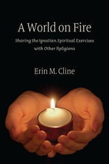 cover of A World On Fire: Sharing the Ignatian Spiritual Exercises with Other Religions