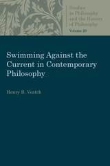 cover of Swimming Against the Current in Contemporary Philosophy
