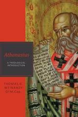 cover of Athansius: A Theological Introduction