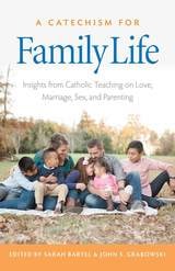 cover of A Catechism for Family Life