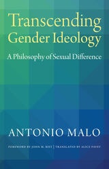 cover of Transcending Gender Ideology: A Philosophy of Sexual Difference