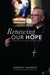 cover of Renewing Our Hope: Essays for the New Evangelization