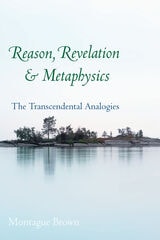 cover of Reason, Revelation, and Metaphysics