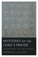 cover of Mysteries of the Lord's Prayer: Wisdom from the Early Church