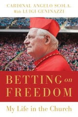 cover of Betting on Freedom: My Life in the Church