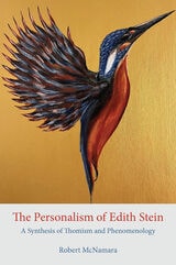 cover of The Personalism of Edith Stein: A Synthesis of Thomism and Phenomenology