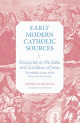 cover of Discourse on the State and Grandeurs of Jesus: The Ineffable Union of the Diety with Humanity